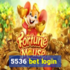 5536 bet login